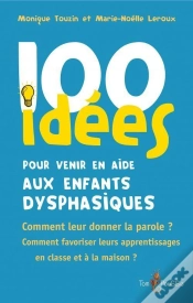 Capa do artigo 100 Idées : Pour Venir En Aide Aux Enfants Dysphasiques