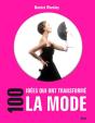 100 Idees Qui Ont Transforme La Mode - Preview