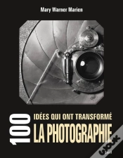 Capa do artigo 100 Idées Qui Ont Transformé La Photographie