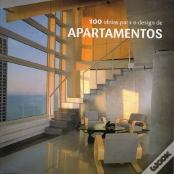 Capa do artigo 100 Ideias Para o Design de Apartamentos