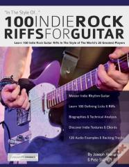 100 Indie Rock Riffs For Guitar