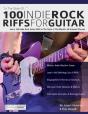 100 Indie Rock Riffs For Guitar - Preview