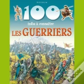 Capa do artigo 100 Infos A Connaitre - Les Guerriers