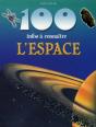100 Infos À Connaître ; L'Espace - Preview