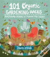 100 Ingenious Garden Hacks