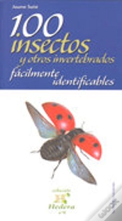 Capa do artigo 100 Insectos Y Otros Invertebrados Fácilmente Identificables