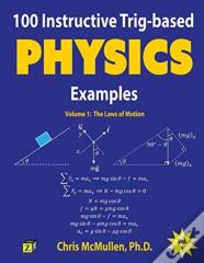 100 Instructive Trig-Based Physics Examples