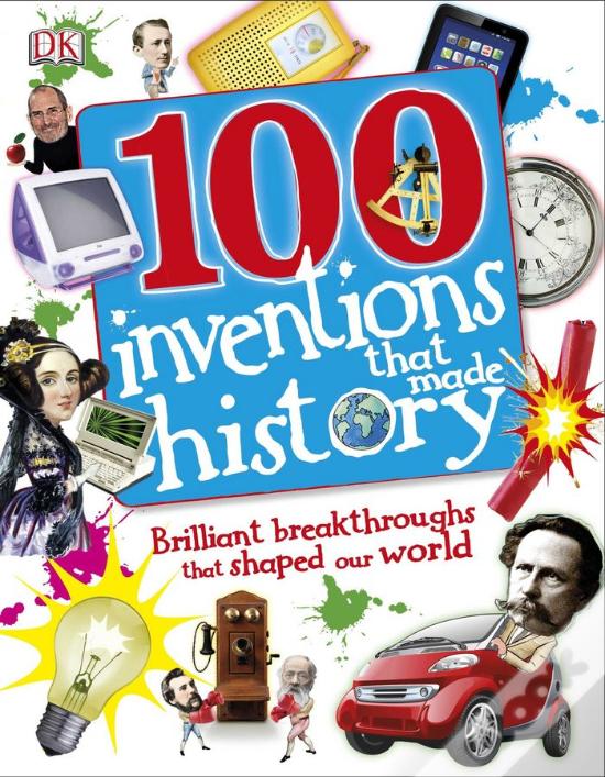 100 Inventions That Made History De Dorling Kindersley Livro WOOK