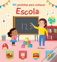 100 Janelinhas para Conhecer... Escola