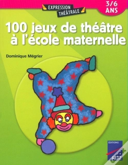Capa do artigo 100 Jeux De Théâtre À L'École Maternelle