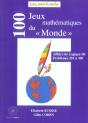 100 Jeux Mathematiques Du Monde ; Affaire De Logique Iii, Problemes 201 A 300 - Preview