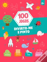 100 jogos - Divirto-me e Pinto 2+