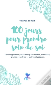 Capa do artigo 100 Jours Pour Prendre Soin De Soi
