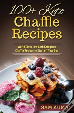 Capa do artigo 100+ Keto Chaffle Recipes