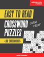 100 Large Print Easy To Read Medium Level Crossword Puzzles - Preview