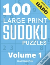 Capa do artigo 100 Large Print Hard Sudoku Puzzles - Volume 1 - One Puzzle Per Page - Solutions Included - Puzzle Book For Adults