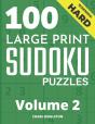 100 Large Print Hard Sudoku Puzzles - Volume 2 - One Puzzle Per Page - Solutions Included - Puzzle Book For Adults - Preview