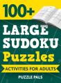 100+ Large Sudoku Puzzles - Preview
