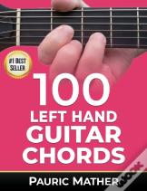 100 Left Hand Guitar Chords