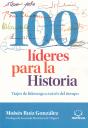 100 Líderes Para La Historia - Preview