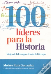 Capa do artigo 100 Líderes Para La Historia