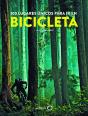 100 Lugares Únicos Para Ir En Bicicleta - Preview