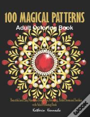 100 Magical Patterns Coloring Book