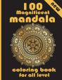 100 Magnificent Mandala Coloring Book For All Level - Preview