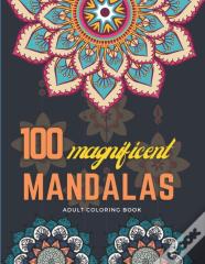 100 Magnificent Mandalas