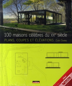 Capa do artigo 100 Maisons Célèbres Du Xx Siécle ; Plans, Coupes, Élévations