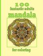 100 Mandala Marvelous For Adults - Preview