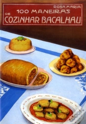 Capa do artigo 100 Maneiras de Cozinhar Bacalhau