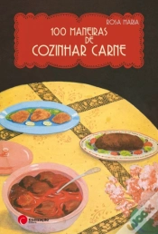 Capa do artigo 100 Maneiras de Cozinhar Carne