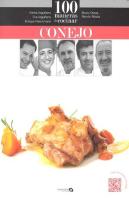 100 Maneras De Cocinar Conejo