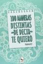 100 Maneras De Decir Te Quiero - Preview