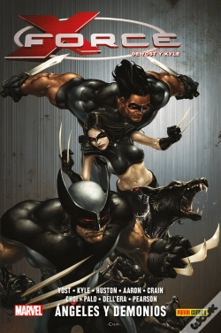 Capa do artigo 100% Marvel Hc. X-Force De Chris Yost Y Craig Kyle 1