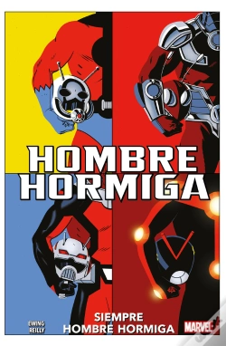 Capa do artigo 100% Marvel Hombre Hormiga. Siempre Hombre Hormiga