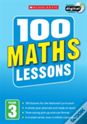 100 Maths Lessons: Year 3