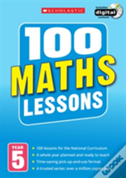 100 Maths Lessons: Year 5