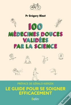 Capa do artigo 100 Médecines Douces Validees Par La Science : Le Guide Pour Se Soigner Efficacement