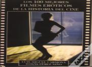 100 Mejores Filmes Eroticos De La Historia Del Cine, Los