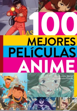 Capa do artigo 100 Mejores Peliculas Anime,Las