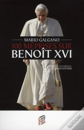 Capa do artigo 100 Méprises Sur Benoit Xvi