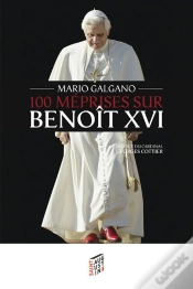 Capa do artigo 100 Meprises Sur Benoit Xvi