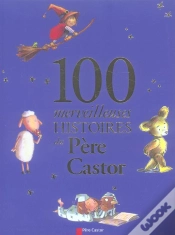 Capa do artigo 100 Merveilleuses Histoires Du Père Castor