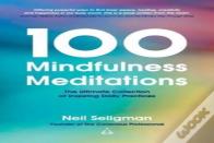 100 Mindfulness Meditations