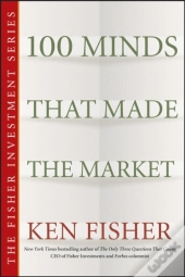 100 Minds That Made The Market