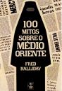 100 Mitos sobre o Médio Oriente - Preview