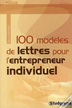 Capa do artigo 100 Modèles De Lettres Pour L'Entrepreneur Individuel (2è Édition)