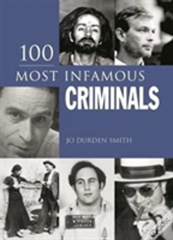 Capa do artigo 100 Most Infamous Criminals
